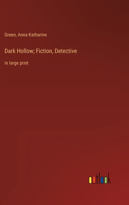Dark Hollow; Fiction, Detective: in large print 3368339192 Book Cover