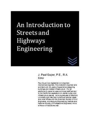 An Introduction to Streets and Highways Enginee... 1512081973 Book Cover