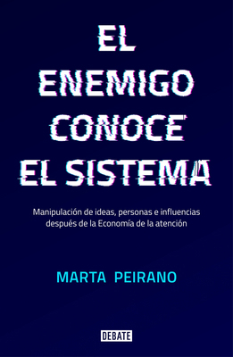 El Enemigo Conoce El Sistema / The Enemy Knows ... [Spanish] 8417636390 Book Cover