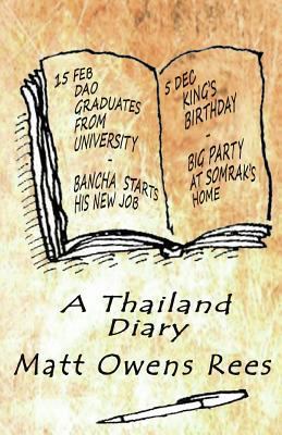 A Thailand Diary 1490983651 Book Cover