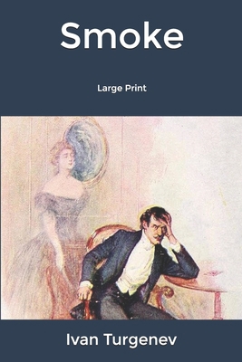 Smoke: Large Print B084DH88TY Book Cover