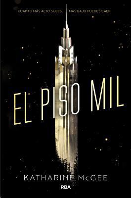 El Piso Mil [Spanish] 8427210329 Book Cover