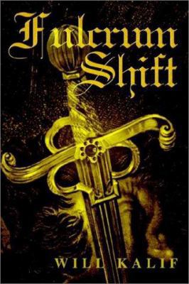Fulcrum Shift 0595238882 Book Cover
