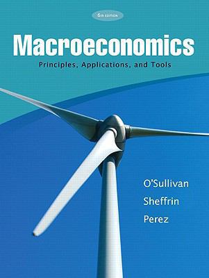 Macroeconomics: Principles, Applications and Tools 0136092721 Book Cover