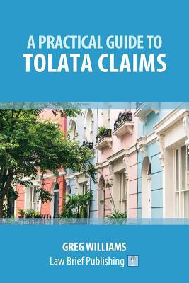 A Practical Guide to TOLATA Claims 1911035975 Book Cover