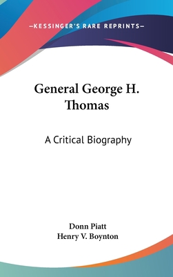 General George H. Thomas: A Critical Biography 0548131880 Book Cover