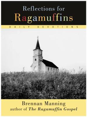 Reflections for Ragamuffins 0060654570 Book Cover