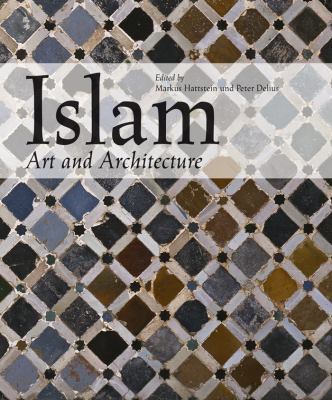 Islam Art and Architecture 3833161078 Book Cover