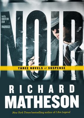 Noir: Three Novels of Suspense 1441722262 Book Cover