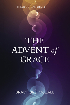The Advent of Grace 1725267586 Book Cover