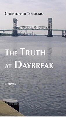 The Truth at Daybreak 0887484883 Book Cover