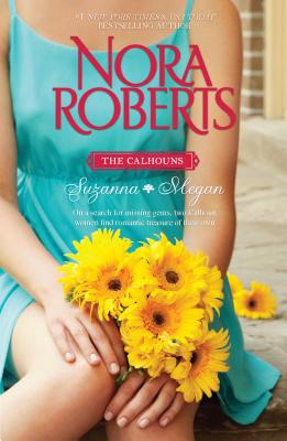 The Calhouns: Suzanna and Megan 0373281366 Book Cover