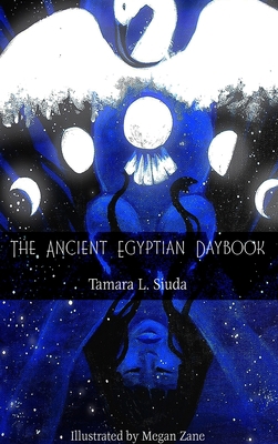 The Ancient Egyptian Daybook (HB) 1365587940 Book Cover