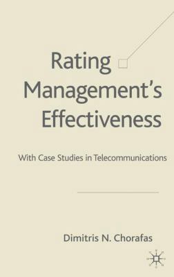 Rating Management's Effectiveness: With Case St... 1403937281 Book Cover