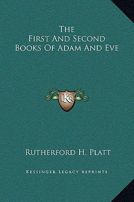 The First And Second Books Of Adam And Eve 116923190X Book Cover