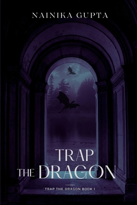 Trap the Dragon B0BSJ3FFWS Book Cover