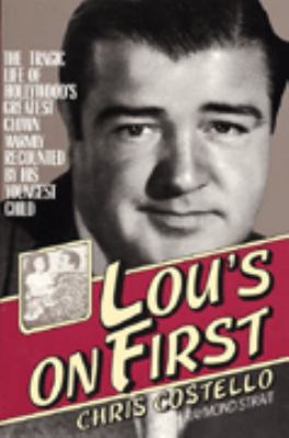 Lou's on First: The Tragic Life of Hollywood's ... 0312499140 Book Cover