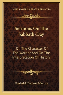 Sermons On The Sabbath-Day: On The Character Of... 1163590339 Book Cover