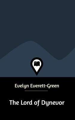 The Lord of Dynevor 0464929121 Book Cover