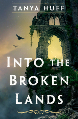 Into the Broken Lands 0756415268 Book Cover