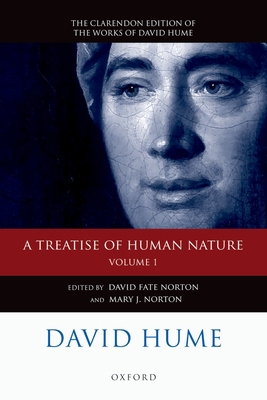 A Treatise of Human Nature, Volume 1: Texts: A ... 0199596336 Book Cover