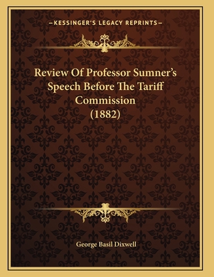 Review Of Professor Sumner's Speech Before The ... 1165647079 Book Cover
