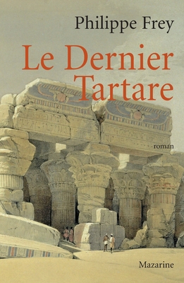 Le Dernier Tartare [French] 286374352X Book Cover