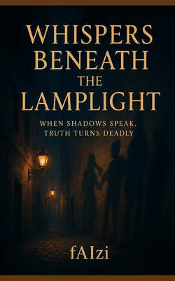Whispers Beneath The Lamplight B0G13ZD2FC Book Cover