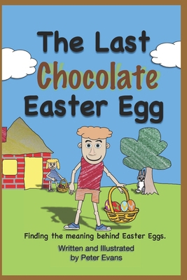 The Last Chocolate Easter Egg: Finding the mean... B0BYR5HPSV Book Cover