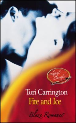 Fire and Ice (Blaze Romance) 0263840441 Book Cover