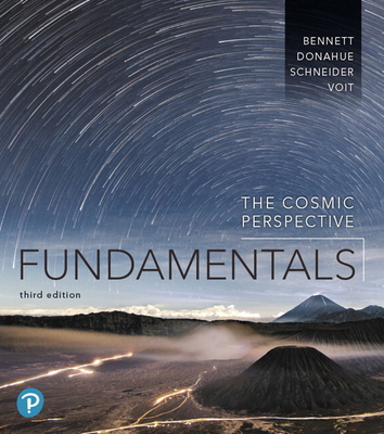 The Cosmic Perspective Fundamentals 0134988507 Book Cover