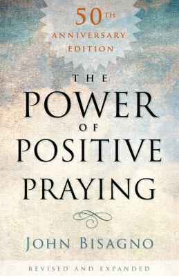 The Power of Positive Praying 1433685809 Book Cover
