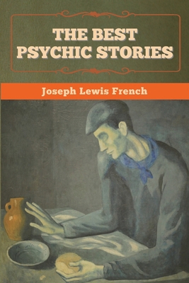 The Best Psychic Stories 1636372724 Book Cover
