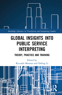 Global Insights Into Public Service Interpretin... 1032053186 Book Cover