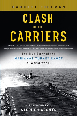 Clash of the Carriers: The True Story of the Ma... 0451219562 Book Cover