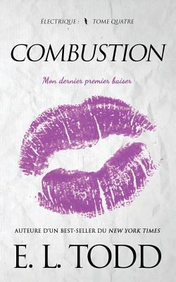Combustion [French] 179073097X Book Cover
