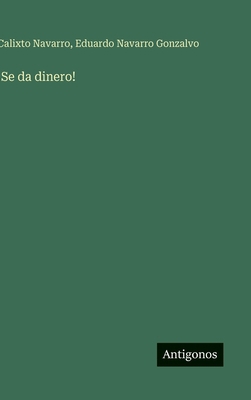 ¡Se da dinero! [Spanish] 3563583390 Book Cover