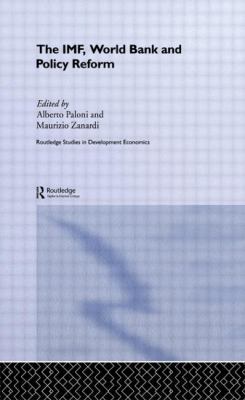The Imf, World Bank and Policy Reform 0415459249 Book Cover