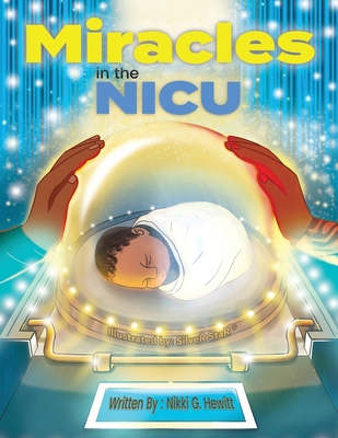 Miracles in the Nicu B0DQ8JBL2B Book Cover