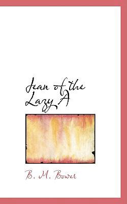 Jean of the Lazy a 1103555359 Book Cover