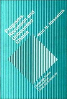 Programs, Recursion and Unbounded Choice 0521404363 Book Cover