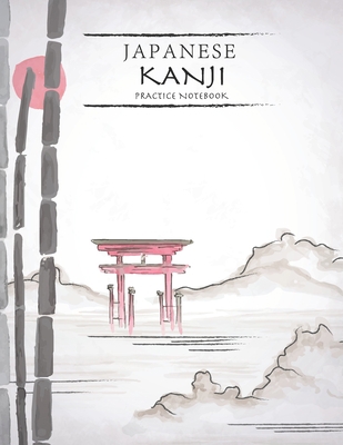 Japanese Kanji Practice Notebook: Nature Landsc... 1674246773 Book Cover