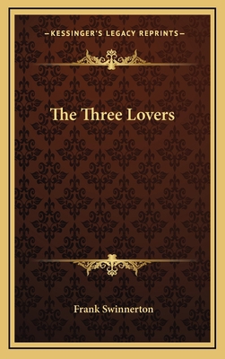 The Three Lovers 1163652709 Book Cover