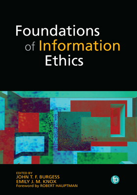 Foundations of Information Ethics 1783304278 Book Cover