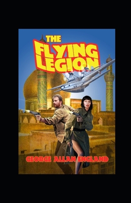 The Flying Legion Illustrated B08HT563S6 Book Cover
