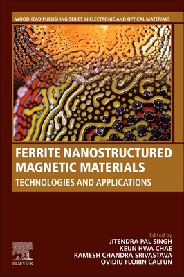 Ferrite Nanostructured Magnetic Materials: Tech... 0128237171 Book Cover