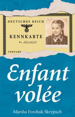 Enfant Vol?e [French] 1443103918 Book Cover