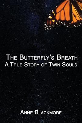 The Butterfly's Breath: A True Story of Twin So... 1729862314 Book Cover