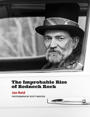 The Improbable Rise of Redneck Rock 0875657761 Book Cover