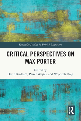Critical Perspectives on Max Porter 1032662395 Book Cover